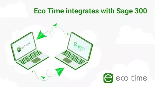 Eco Time Announces Integration With Sage 300